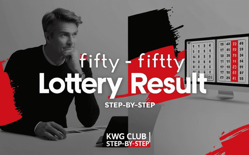 Fifty fifty lottery result
